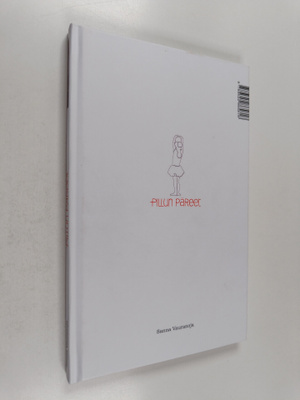 Sanna Vauranoja : Pillun päreet (signeerattu, tekijän omi...