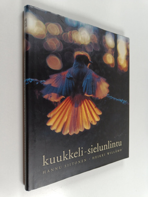 Heikki Willamo ym. : Kuukkeli - sielunlintu