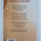Tuulikki Metsola : Varjosta valoon - pikkukuva 2