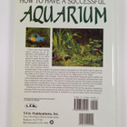 Stephan Dreyer ym. : How to Have a Successful Aquarium - pikkukuva 2