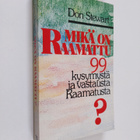 Don Stewart : 99 kysymystä ja vastausta Raamatusta - Yhde... - pikkukuva 1