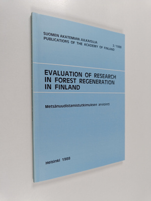 Evaluation of research in forest regeneration in Finland