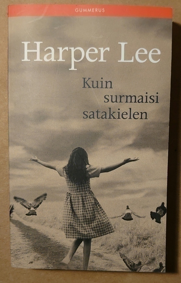 Harper Lee - Kuin Surmaisi Satakielen