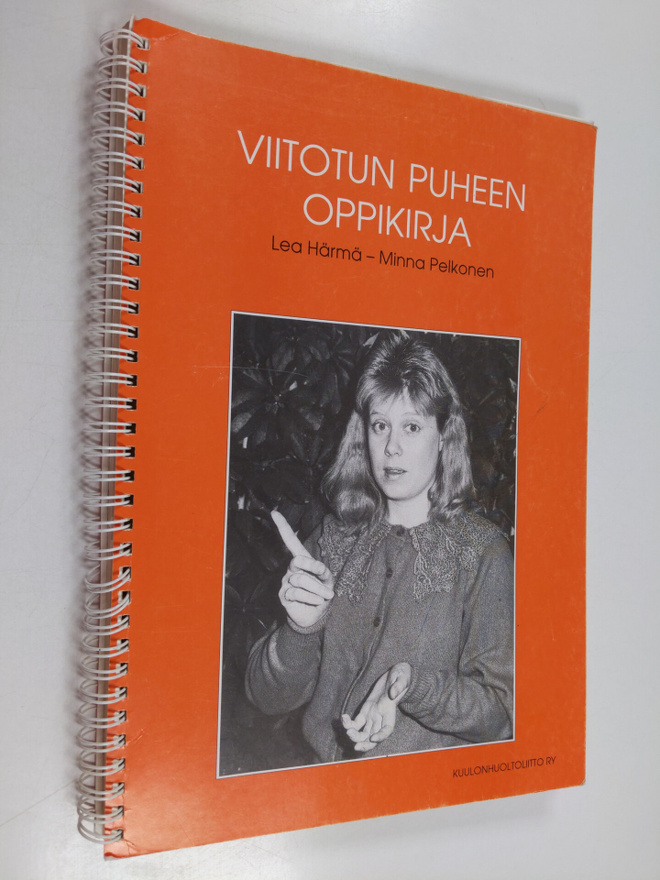 Lea Härmä ym. : Viitotun puheen oppikirja