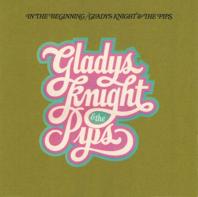 GLADYS KNIGHT & PIPS: In The Beginning CD (Funk,Soul)