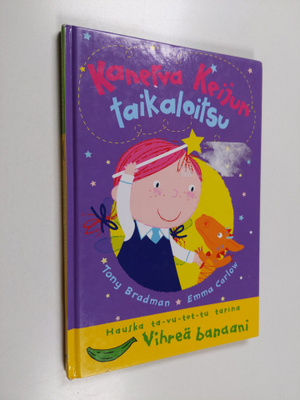 Tony Bradman : Kanerva Keijun taikaloitsu