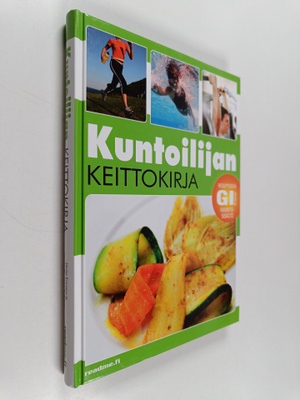 Niclas Ericsson : Kuntoilijan keittokirja : tuloksia tuov...