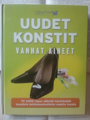Uudet konstit, vanhat aineet (sid.)