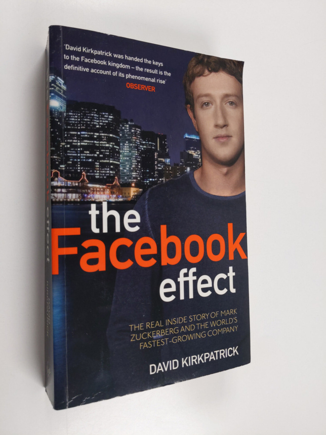 David Kirkpatrick : The Facebook effect : the inside stor...
