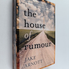 Jake Arnott : The house of rumour - pikkukuva 1