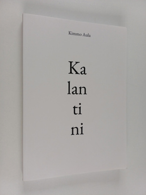Kimmo Aula : Kalantini