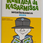 Pentti (toim.) Huovinen : Kentällä ja kasarmissa : sotavä... - pikkukuva 1