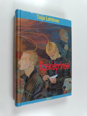 Tuija Lehtinen : Roskisprinssi