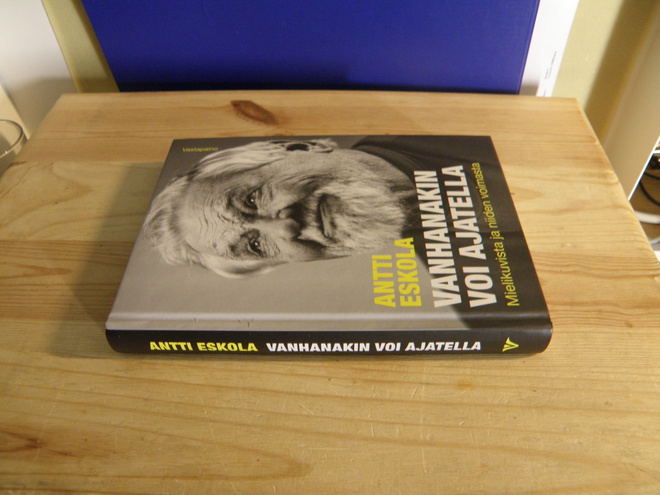 Antti Eskola Vanhanakin voi ajatella (sidottu)