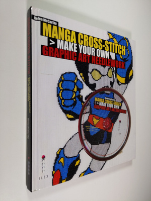 Helen McCarthy ym. : Manga Cross-stitch - Make Your Own G...