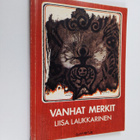 Liisa Laukkarinen : Vanhat merkit (signeerattu, tekijän o... - pikkukuva 1