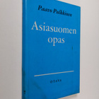 Paavo Pulkkinen : Asiasuomen opas - pikkukuva 1