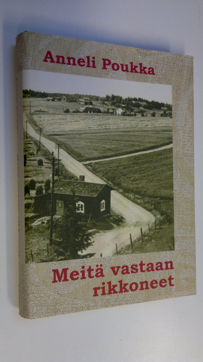 Anneli Poukka : Meitä vastaan rikkoneet