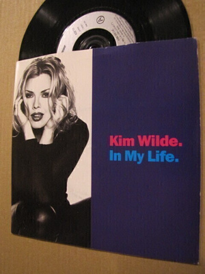 Kim Wilde In my life (west end 7”) 7 45 UK 1993