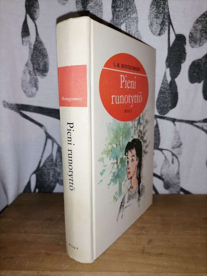 L. M. Montgomery - Pieni runotyttö - 6.p.1971