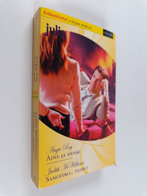 Judith McWilliams ym. : Aine ja henki ; Sanoitko... Vaimo?