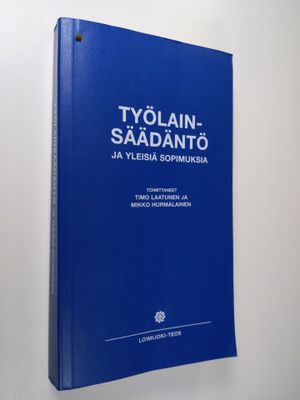 Työlainsäädäntö ja yleisiä sopimuksia