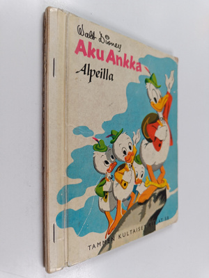 Walt Disney : Aku Ankka alpeilla