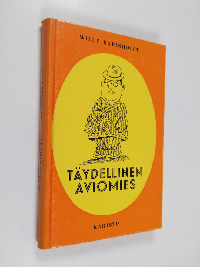Willy Breinholst : Täydellinen aviomies