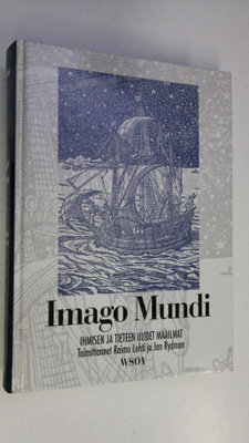 Raimo ym. (toim.) Lehti : Imago mundi : ihmisen ja tietee...