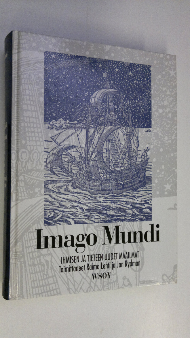 Raimo ym. (toim.) Lehti : Imago mundi : ihmisen ja tietee...