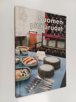 Suomen pitäjäruoat : Ahvenanmaa, Varsinais-Suomi, Satakunta