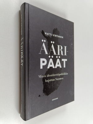 Matti Virtanen : Ääripäät