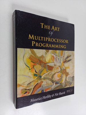 Maurice Herlihy : The art of multiprocessor programming