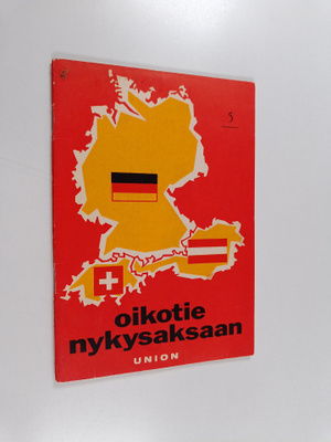 Ilmari Lahti : Oikotie nykysaksaan 5