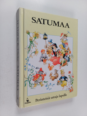 Howard Hall : Satumaa : perinteisiä satuja lapsille