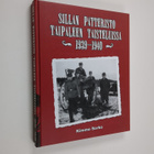 Kimmo Sorko : Sillan patteristo Taipaleen taisteluissa 19... - pikkukuva 1