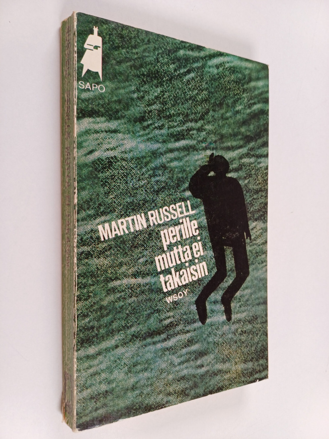 Martin Russell : Perille mutta ei takaisin