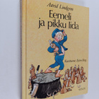 Astrid Lindgren : Eemeli ja pikku Iida - pikkukuva 1