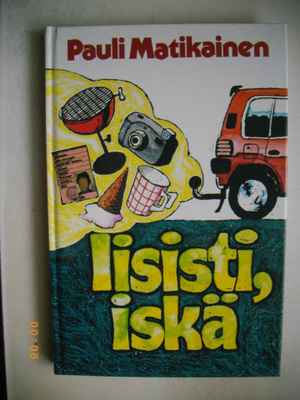 Pauli Matikainen: Iisisti, iskä
