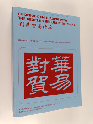 Guidebook on Trading with the People's Republic of China
