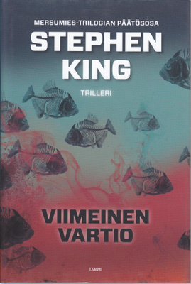 Stephen King: Viimeinen Vartio (nide 1p. Tammi 2018)