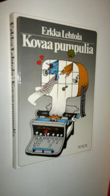 Erkka Lehtola : Kovaa pumpulia : journalistin muistikirjasta