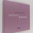 Wilma Hurskainen : Kasvu = Growth - pikkukuva 1