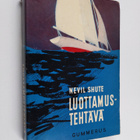 Nevil Shute : Luottamustehtävä - pikkukuva 1