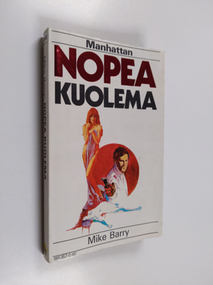 Mike Barry : Nopea kuolema