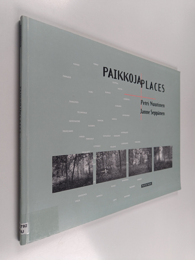 Petri Nuutinen : Paikkoja = Places
