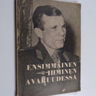 Ensimmäinen ihminen avaruudessa - pikkukuva 1