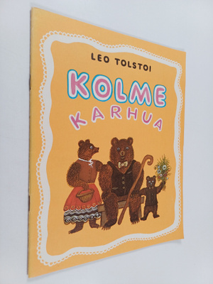 Leo Tolstoi : Kolme karhua