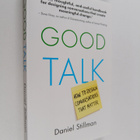Daniel Stillman : Good Talk : How to Design Communication... - pikkukuva 1