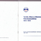 TYRVÄÄN, KIIKAN JA KIIKOISTEN PALOVAKUUTUSYHDISTYS 1872-1972 - pikkukuva 1